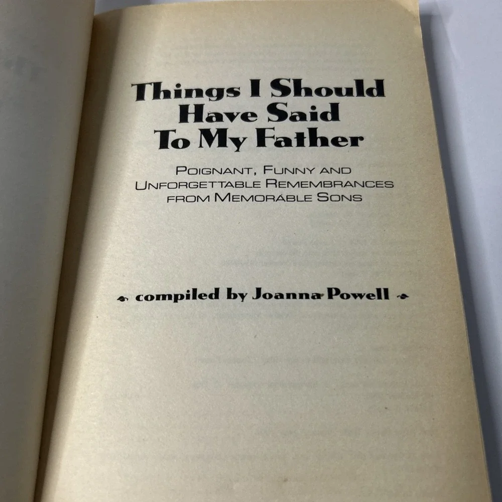 Things I Should Have Said to My Father by Joanna Powell